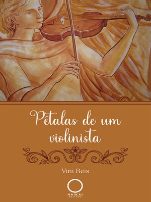 cover image of Pétalas de um violinista